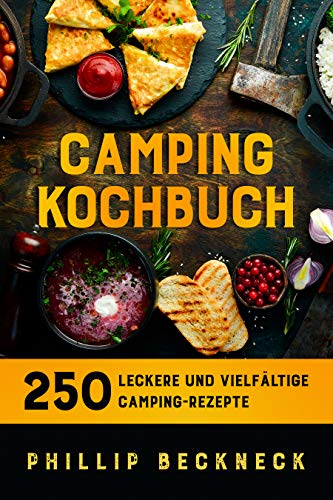 Camping Kochbuch 250 Rezepte